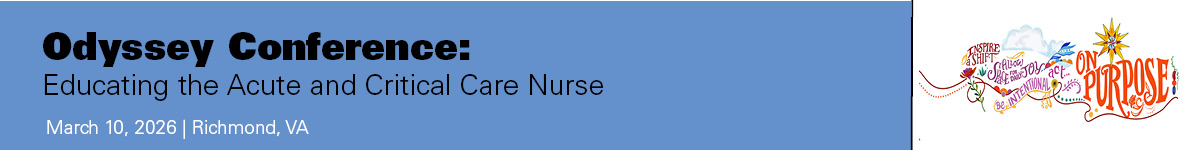 2026 Odyssey Conference: Educating the Acute and Critical Care Nurse Banner